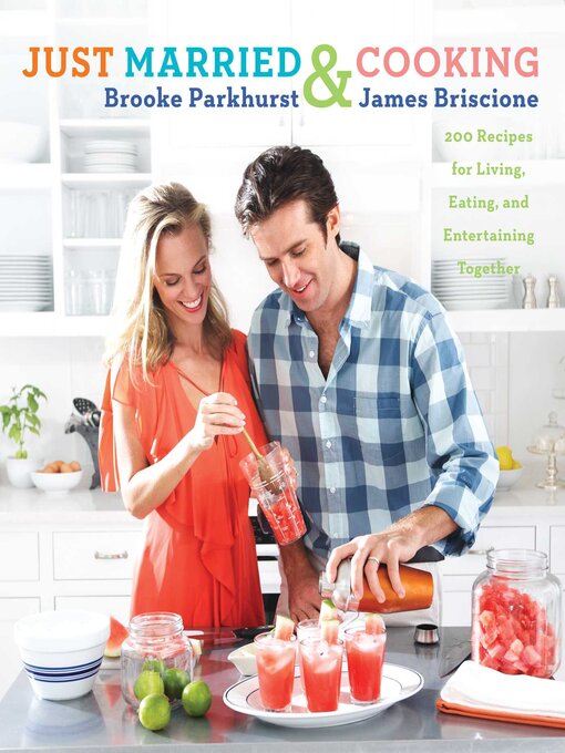 Title details for Just Married and Cooking by Brooke Parkhurst - Wait list